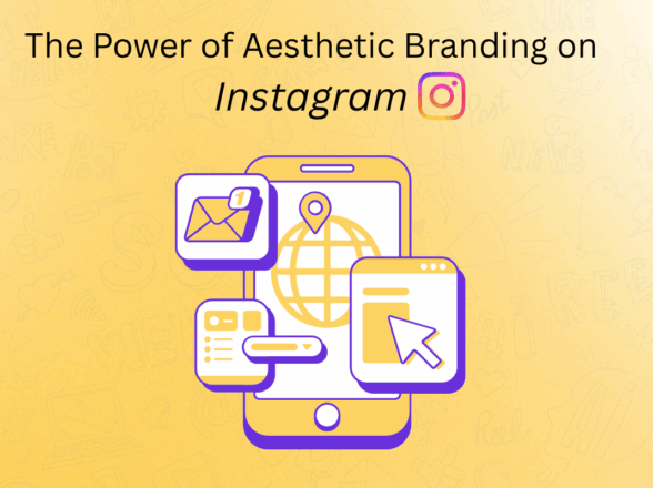 The Power of Aesthetic Branding on Instagram
