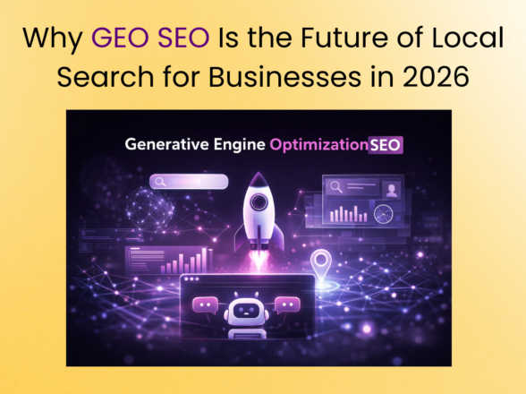 Why GEO SEO Is the Future of Local Search for Businesses in 2026